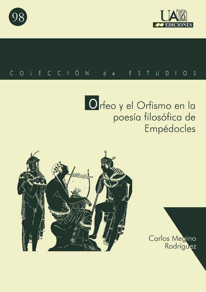 Orfeo y el orfismo en la poesía de Empédocles, de Megino Rodríguez | portada del libro