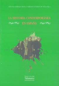 La historia Contemporánea en España, de MORALES MOYA | portada del libro