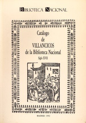 Catálogo de villancicos en la Biblioteca Nacional. Siglo XVIII, de Biblioteca Nacional (Spain) | portada del libro