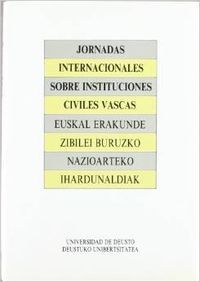 Jornadas Internacionales sobre Instituciones Civiles Vascas, de AA.VV. | portada del libro