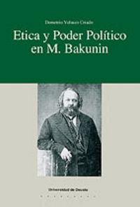 Etica y poder pol¡tico en M. Bakunin, de VELASCO CRIADO | portada del libro