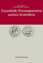 Zuzenbide Erromatarraren sarrera historikoa, de Txurruka | portada del libro