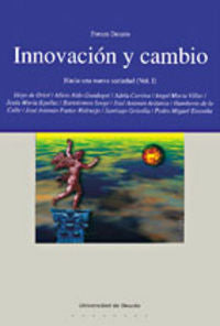 Innovación y cambio. Hacia una nueva sociedad Vol. I, de AA.VV. | portada del libro