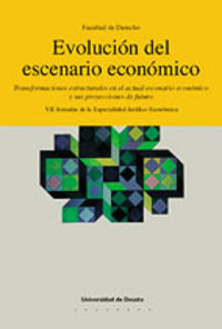 Evolución del escenario económico Transformaciones estructurales en el actual escenario económico y, de AA.VV. | portada del 
