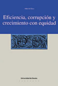 Eficiencia, corrupción y crecimiento con equidad, de Varios autores | portada del libro