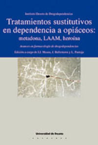 Tratamientos sustitutivos en dependencia a opiáceos: metadona, LAAM, hero¡na, de AA.VV. | portada del libro