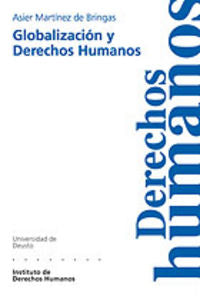 Globalización y Derechos Humanos, de MARTINEZ DE BRINGAS, ASIER | portada del libro