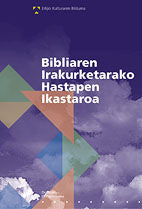 Bibliaren Irakurketarako Hastapen Ikastaroa, de La Casa de la Biblia | portada del libro