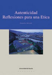 Autenticidad. Reflexiones para una Etica, de Arroyabe | portada del libro