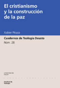 El cristianismo y la construcción de la paz, de Pikaza, Xabier | portada del libro