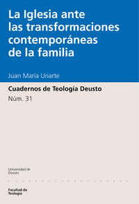 La Iglesia ante las transformaciones contemporáneas de la familia, de Uriarte, Juan M. | portada del libro