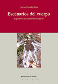 Escenarios del cuerpo, de Ferrándiz Martín | portada del libro