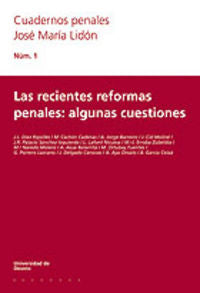 Las recientes reformas penales: algunas cuestiones, de AA.VV. | portada del libro