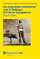 Les migrations marocaines vers la Belgique et l'Union européenne, de BOUSETTA, HASSAN | portada del libro
