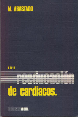 Reeducacion de los cardiacos, de Abastado, Michael | portada del libro