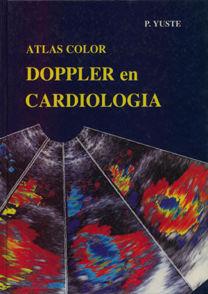 Atlas color Doppler en cardiologia, de Yuste Pescador, Pablo | portada del libro