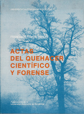 Actas del quehacer cientÆfico y forense, de Ramos MÄndez | portada del libro