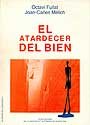 El atardecer del bien, de Fullat | portada del libro