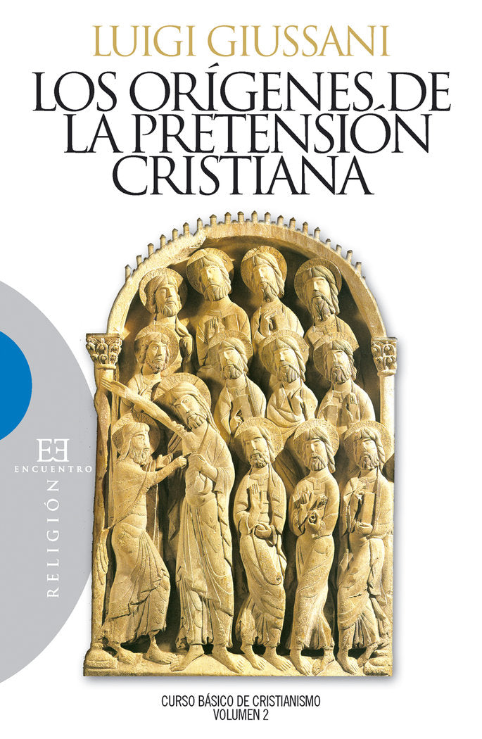 Los orígenes de la pretensión cristiana, de Giussani | portada del libro