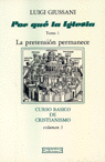 ¿Por qué la Iglesia? 1. La pretensión permanece, de Giussani | portada del libro