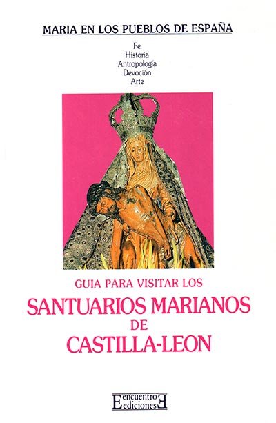 Santuarios marianos de Castilla y León, de Llamas Martínez | portada del libro