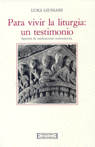 Para vivir la liturgia: un testimonio, de Giussani | portada del libro