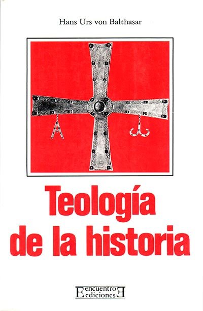 Teología de la historia, de Balthasar | portada del libro