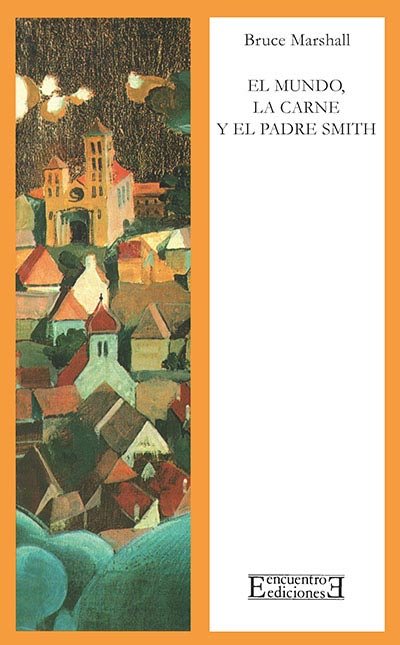El mundo, la carne y el Padre Smith, de Marshall | portada del libro