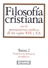 Filosofía cristiana en el pensamiento católico de los siglos XIX y XX/2, de Coreth | portada del libro