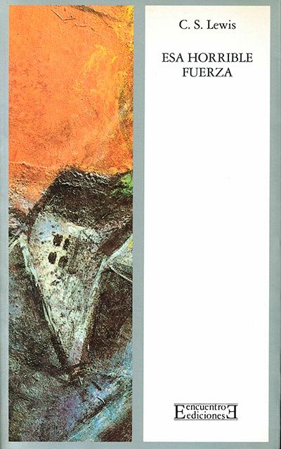 Esa horrible fuerza, de Lewis | portada del libro