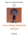 Santuarios marianos de Aragón, de Torra de Arana | portada del libro