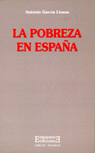 La pobreza en España, de García Lizana, Antonio | portada del libro