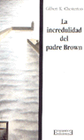 La incredulidad del padre Brown, de Chesterton | portada del libro