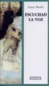 Escuchad la Voz, de Werfel, Franz | portada del libro