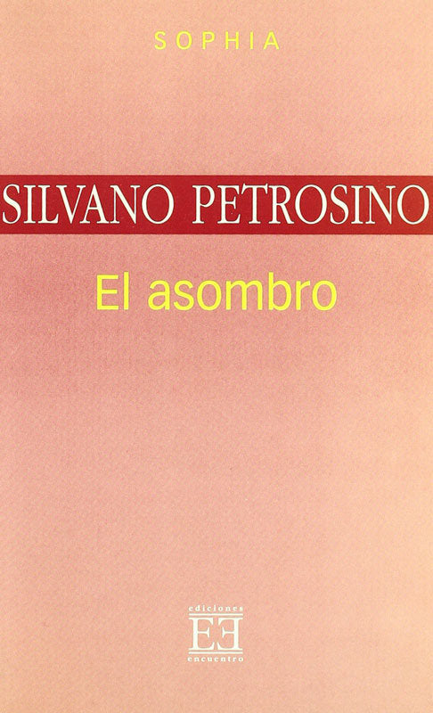El asombro, de Petrosino, Silvano | portada del libro