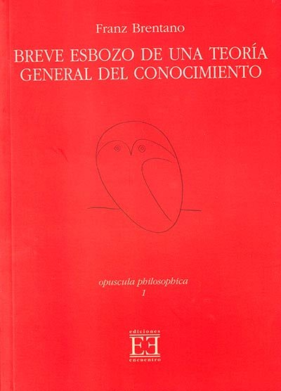 Breve esbozo de una teoría general del conocimiento, de Brentano Clemens | portada del libro