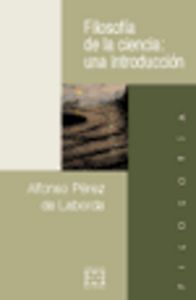 Filosofía de la ciencia: una introducción, de Pérez de Laborda, Alfonso | portada del libro