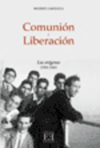 Comunión y Liberación/1. Los orígenes (1954-1968), de Camisasca, Massimo | portada del libro