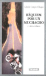 Requiem por un muchacho, de Campos Villegas, Gabriel | portada del libro