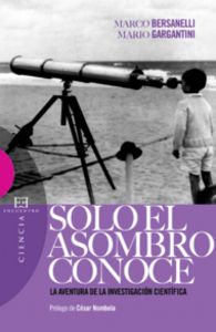 Sólo el asombro conoce, de Bersanelli | portada del libro