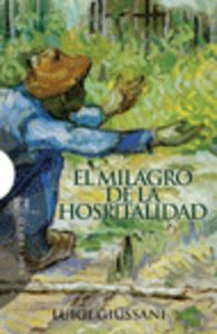 El milagro de la hospitalidad, de Giussani, Luigi | portada del libro