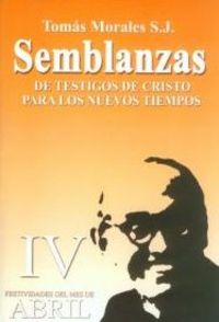Semblanzas IV (Nueva Edición), de Morales Castellano, Tomás | portada del libro