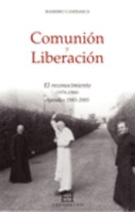 Comunión y Liberación/3: El reconocimiento (1976-1984), de Camisasca, Massimo | portada del libro