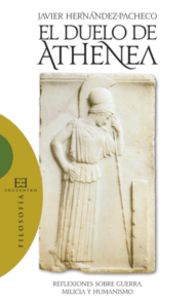 El duelo de Athenea, de Hernández-Pacheco Sanz | portada del libro
