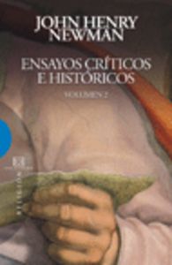 Ensayos críticos e históricos / 2, de Newman, John Henry | portada del libro