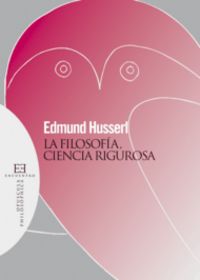 La Filosofía, ciencia rigurosa, de Husserl | portada del libro