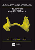 Multimegamuchaglobalización, de Sampedro 1917, José Luis | portada del libro