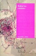 Todos los caminos, de Heras González | portada del libro
