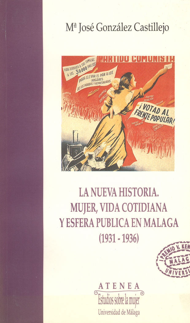 La nueva historia. Mujer, vida cotidiana y esfera pública en Málaga (1931-1936), de González Castillejo | portada del libro