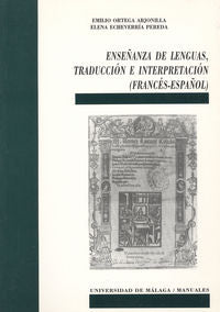 Enseñanza de Lenguas, Traducción e Interpretación (Francés-Español), de Souvirón López | portada del libro